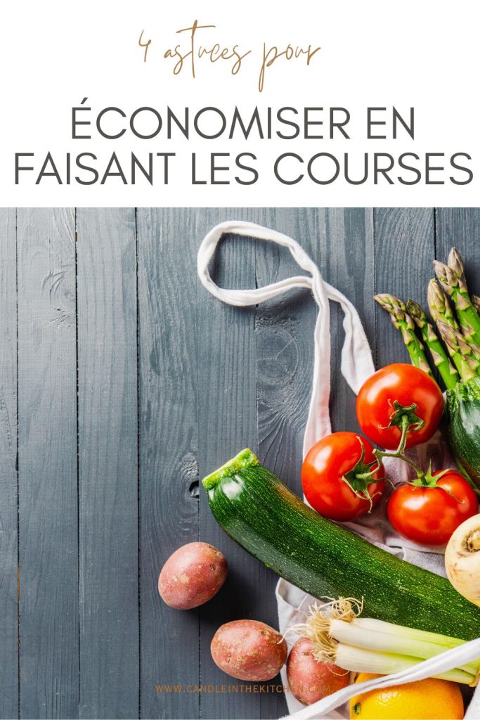 French pinterest graphic 4 tips to save money on food shopping. Vegetables spilling out of a cloth back