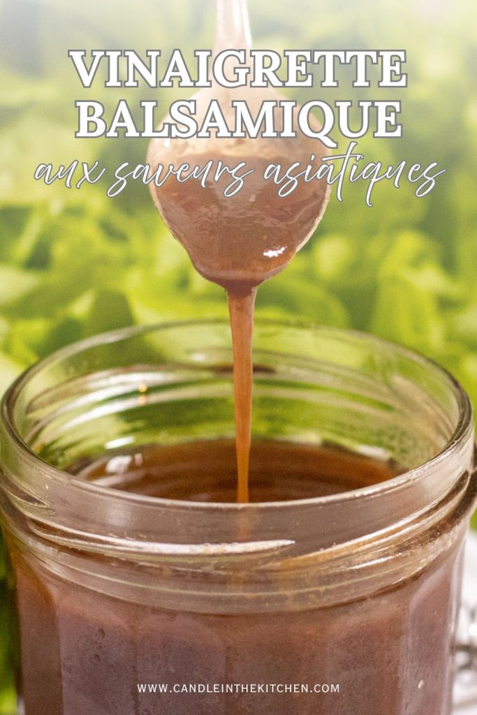 Asian Style Balsamic Salad Dressing pinterest graphic in French