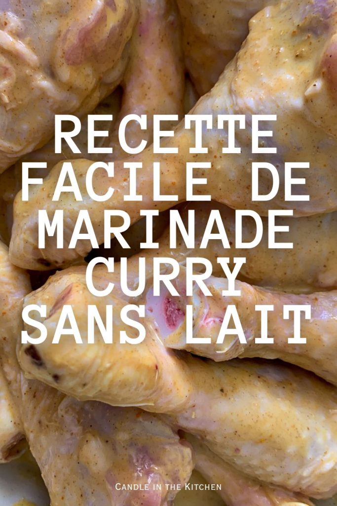 Dairy Free Simple Curry Marinade for Chicken pinterest graphic in French 
